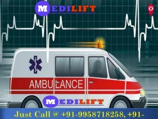 Get Top-Class Ambulance Service in Delhi by Medilift Ambulance