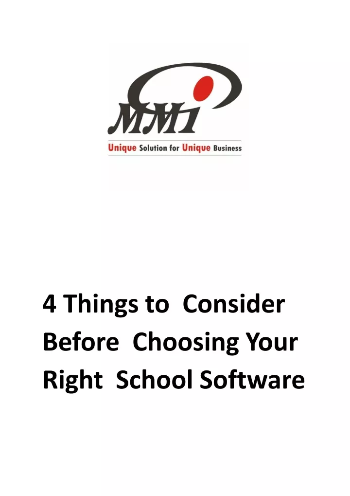4 things to consider before choosing your right