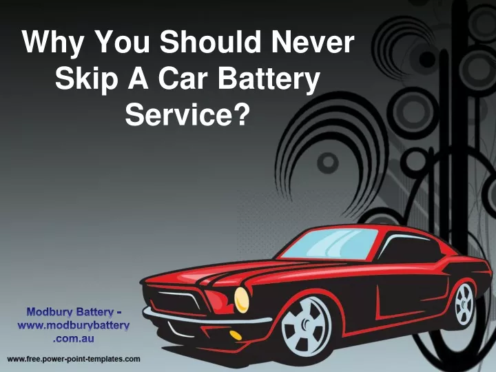 why you should never skip a car battery service