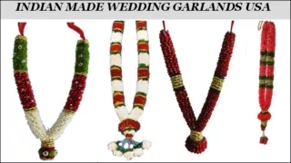 GET LOVELY INDIAN MADE WEDDING GARLANDS USA IN A FEW CLICKS