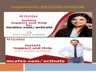 mcafee.com/activate | enter the 25-digit activation code
