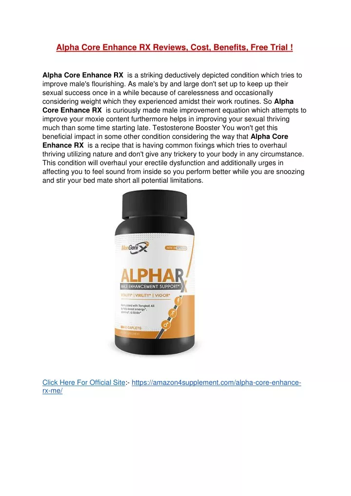 alpha core enhance rx reviews cost benefits free