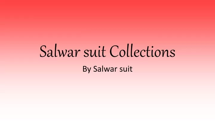 salwar suit collections