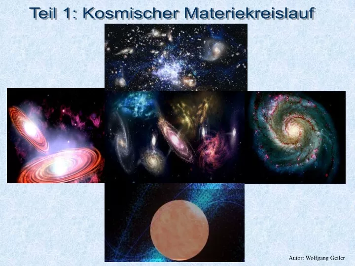 teil 1 kosmischer materiekreislauf