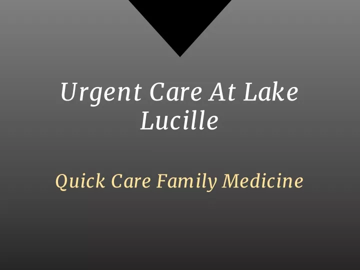 urgent care at lake lucille