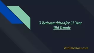3 bedroom ideas for 21 year old female