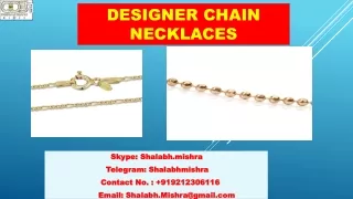 Designer Chain Necklaces