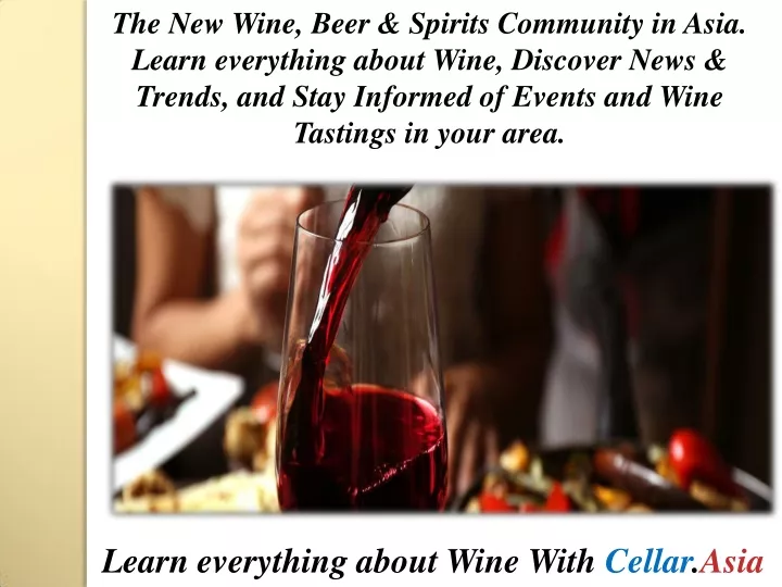 the new wine beer spirits community in asia learn