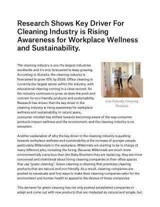 Research Shows Key Driver For Cleaning Industry is Rising Awareness for Workplace Wellness and Sustainability.