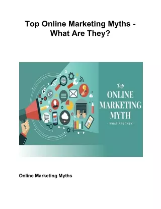 Top Online Marketing Myths - What Are They?