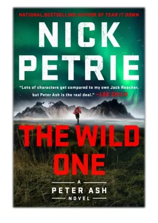 [PDF] Free Download The Wild One By Nick Petrie