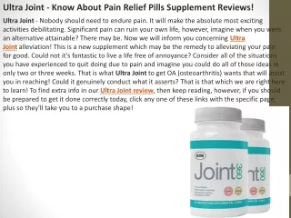 Ultra Joint - Know About Pain Relief Pills Supplement Reviews!