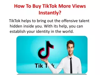 How To Buy TikTok  More Views Instantly?
