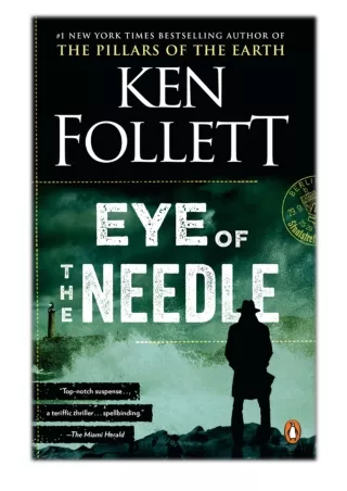 [PDF] Free Download Eye of the Needle By Ken Follett