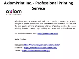AxiomPrint Inc. - Professional Printing Service in Los Angeles and Nationwide