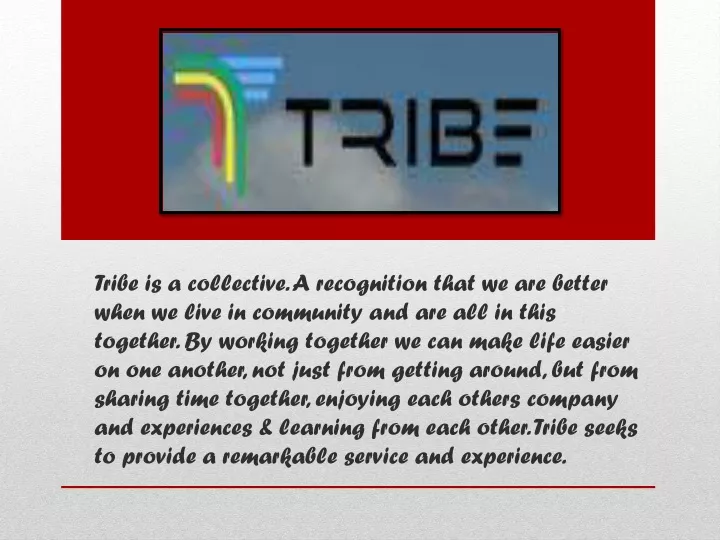 tribe is a collective a recognition that
