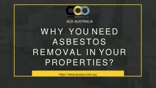 Why you need Asbestos removal in your properties?