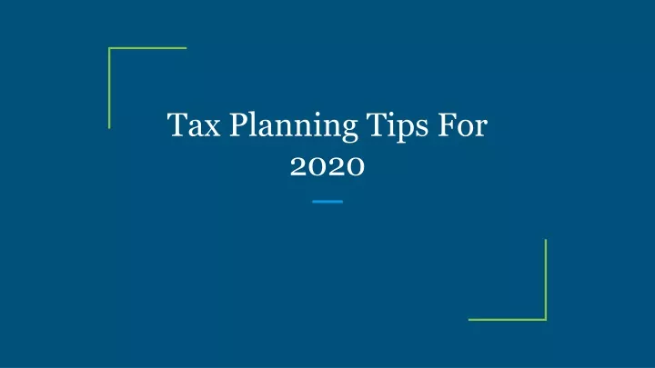 tax planning tips for 2020