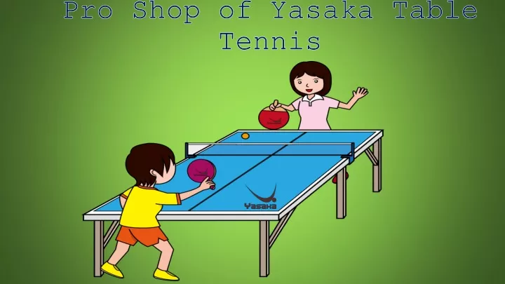 pro shop of yasaka table tennis