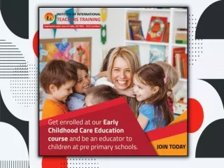 International Diploma In Early Childhood Care and Education