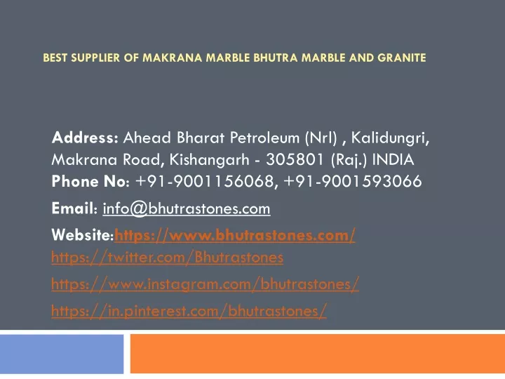best supplier of makrana marble bhutra marble and granite
