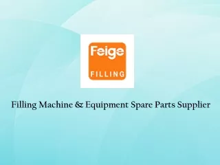 Filling Machine Spare Parts