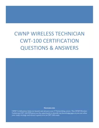 [PDF]  CWNP Wireless Technician CWT-100 Certification Questions & Answers