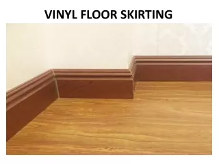 Vinyl Floor Skirting