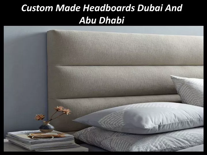 custom made headboards dubai and abu dhabi