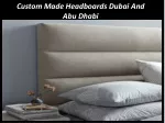 Custom Made Headboards - slide 1