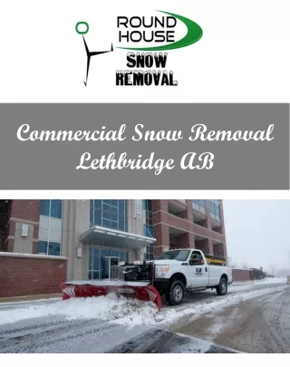 Commercial Snow Removal Lethbridge AB