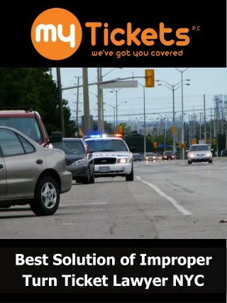 best solution of improper turn ticket lawyer nyc