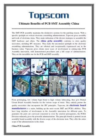 Know More Benefits And Uses of China PCB SMT Assembly