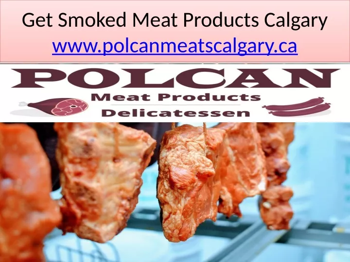 get smoked meat products calgary