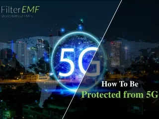 How To Be Protected from 5G