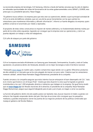 Nasar Dagga Presidente de  Samsung CLX sufre de ataques por parte del gobierno venezolano