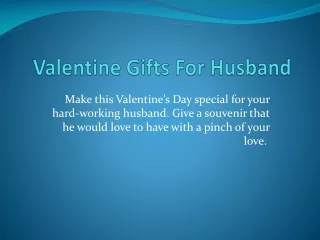 Exclusive Valentine’s Day Gifts For Husband