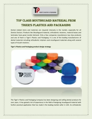 Top Class Mouthguard Material from Tiger’s Plastics and Packaging
