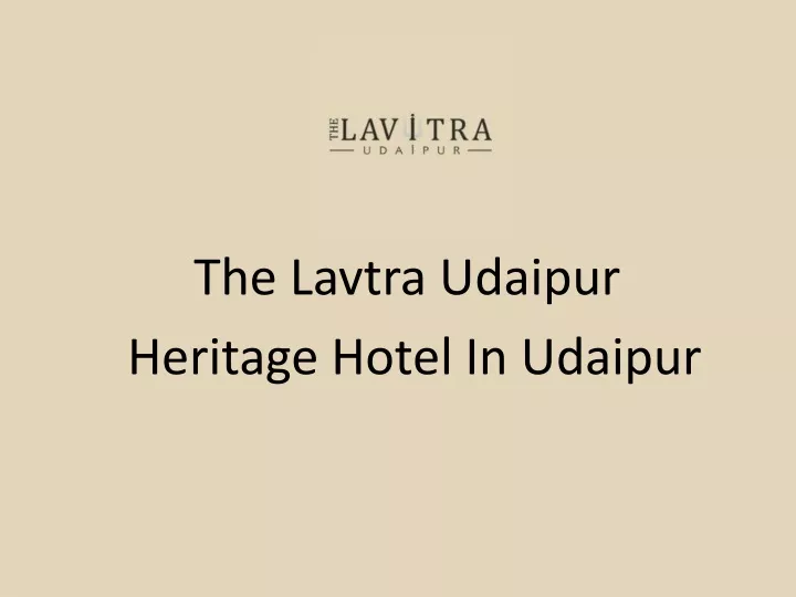 the lavtra udaipur