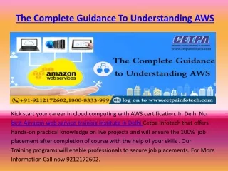 The Complete Guidance To Understanding AWS Training Course