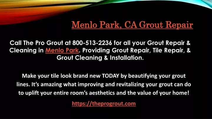 menlo park ca grout repair