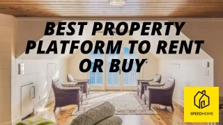Best Property Platform To Rent Or Buy