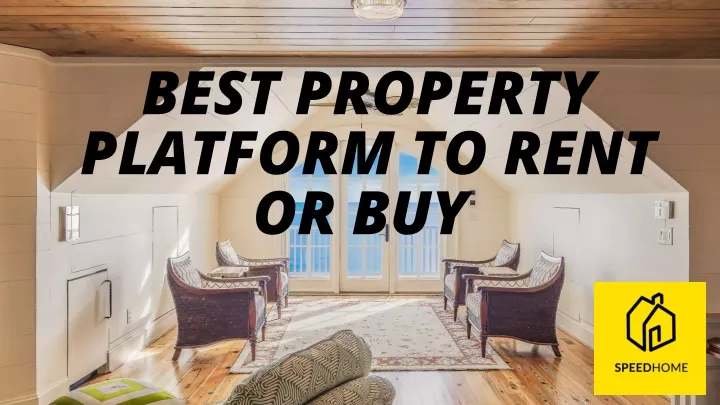 best property platform to rent or buy