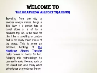 Heathrow Taxi London - highest levels of comfort in Heathrow to Gatwick Taxi