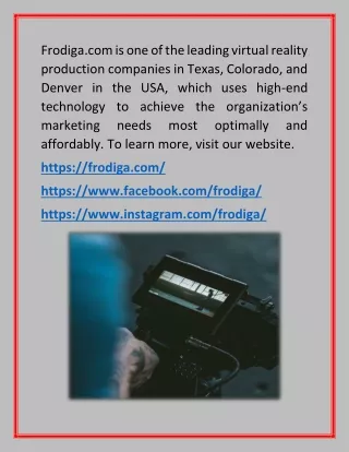 VR Production Companies in Colorado - Frodiga.com