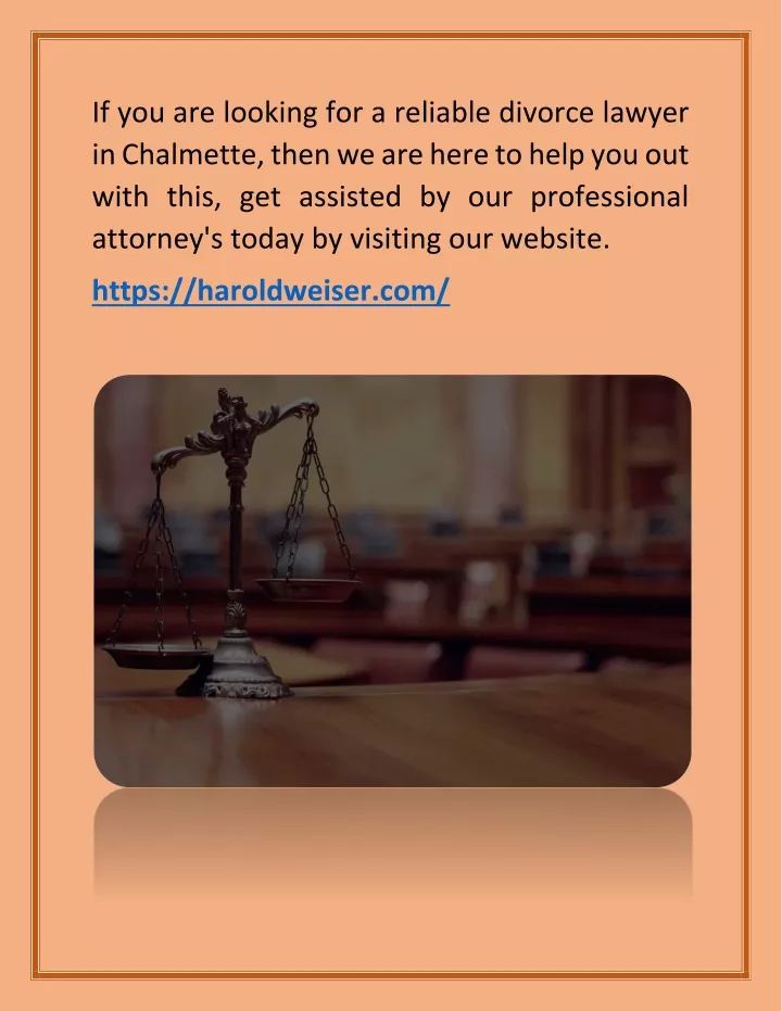 if you are looking for a reliable divorce lawyer