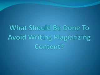 Effective Tips for Writers to Avoid Plagiarism