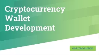 Cryptocurrency Wallet Development Company