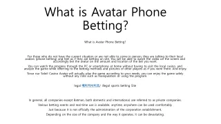 What is Avatar Phone Betting?