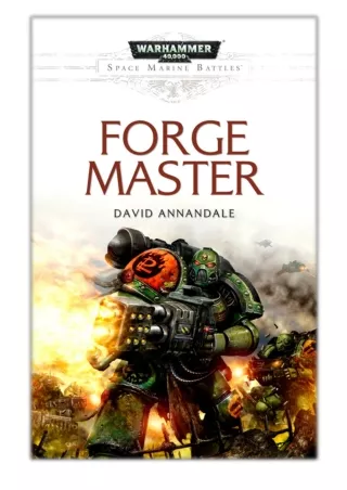 [PDF] Free Download Forge Master By David Annandale